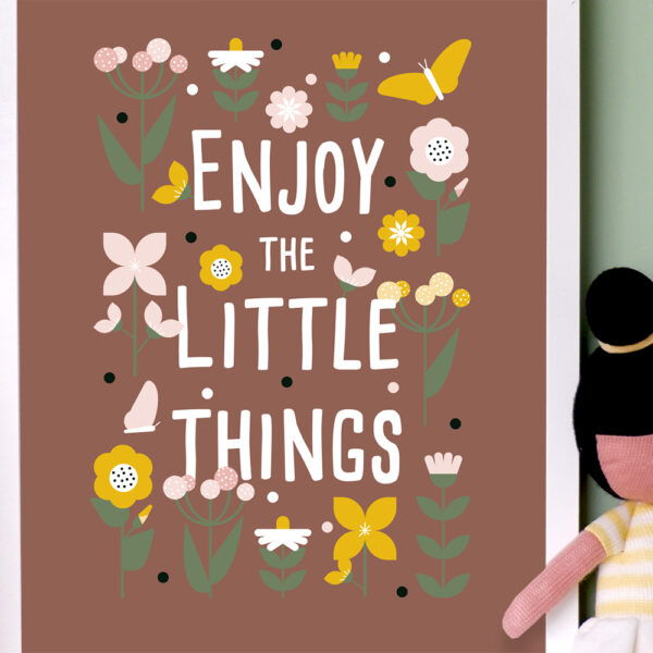 poster enjoy the little things_terracotta bruin_ANNIdesgin_02